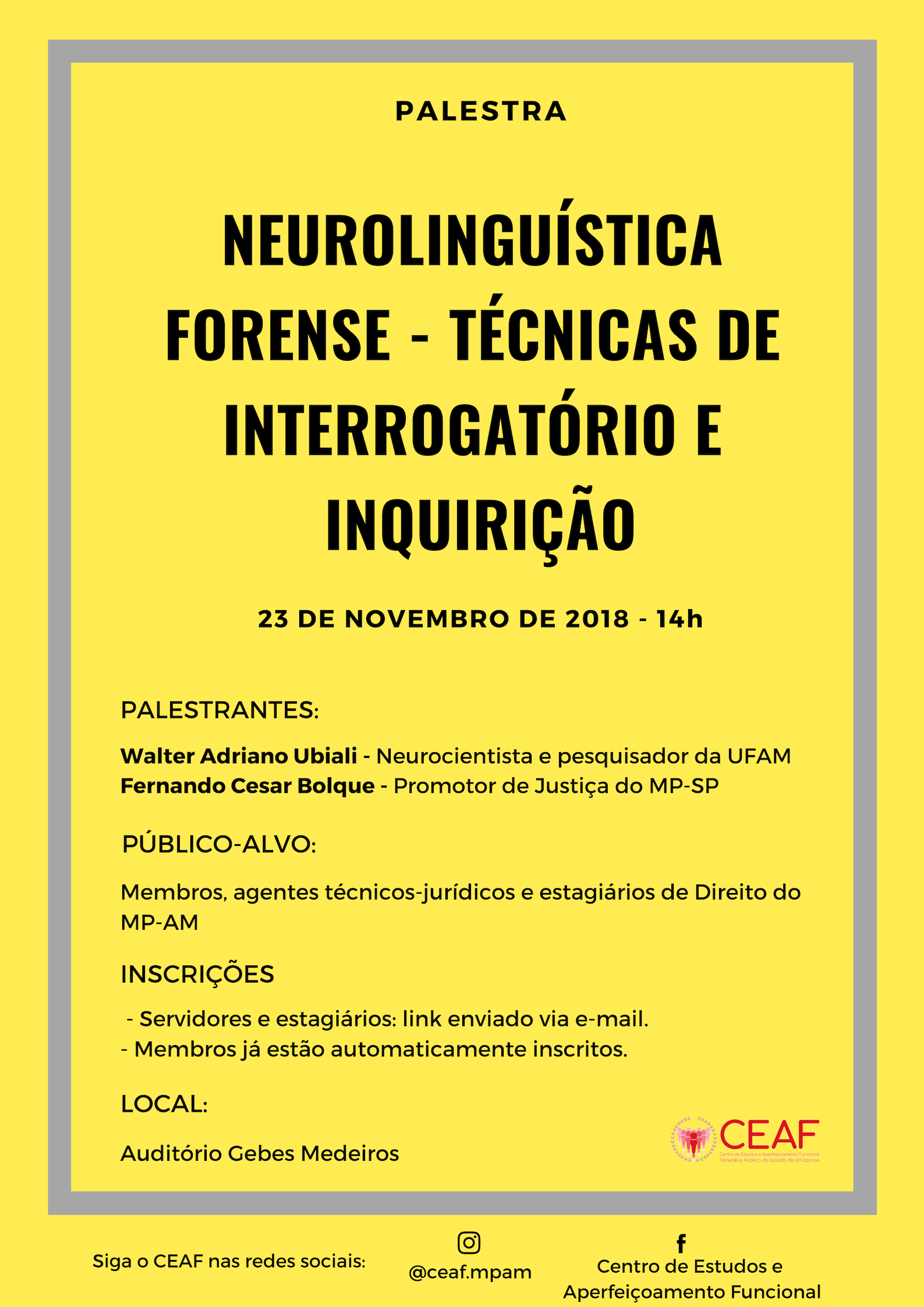 cartaz NEUROLINGUÍSTICA FORENSE - TÉCNICAS DE INTERROGATÓRIO E INQUIRIÇÃO