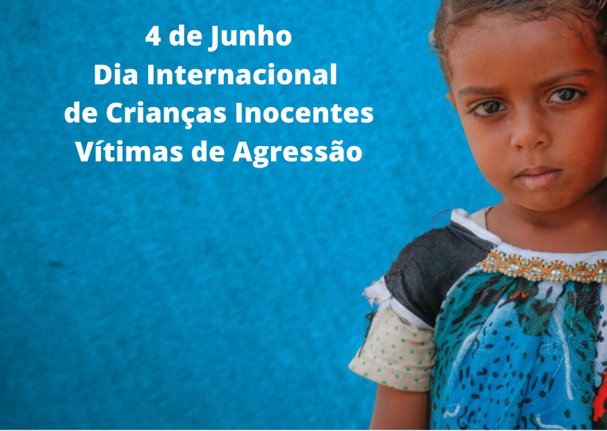 4 de Junho Dia Internacional de Crianças Inocentes Vítimas de Agressão1 47b5f