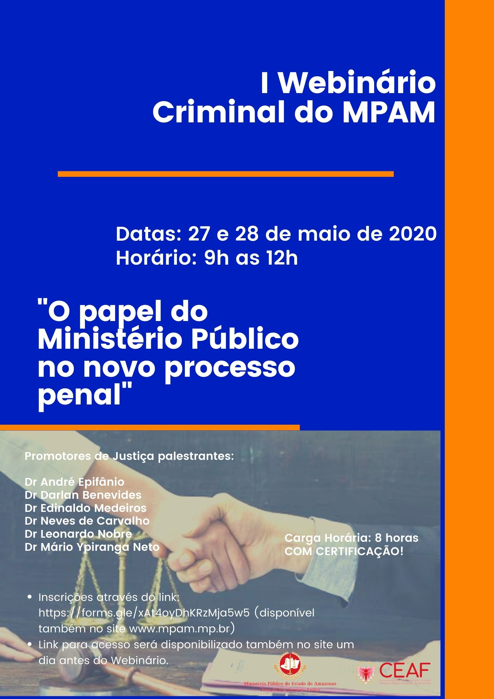 27-05-2020 - I Webnário de Atuação Criminal do MPAM - O Acordo de Não Persecução Penal no âmbito do MPAM 5d5a0