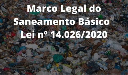 Marco Legal do Saneamento Básico - Lei nº 14.026 2020 9706d